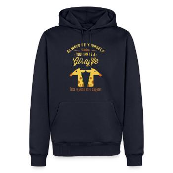 Always Be Yourself Unless You Can Be a Giraffe - Männer Premium Bio Hoodie - Navy - Vorne - Nico (187cm)