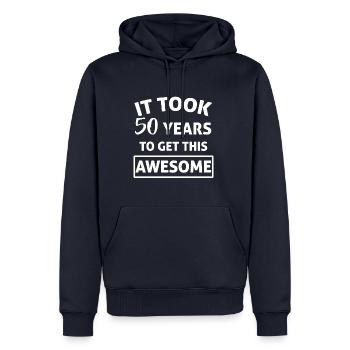 IL A DURE 50 ANS POUR QUE CE SOIT! - Sweat à capuche Premium bio Homme - bleu marine - Devant - Nico (187cm)