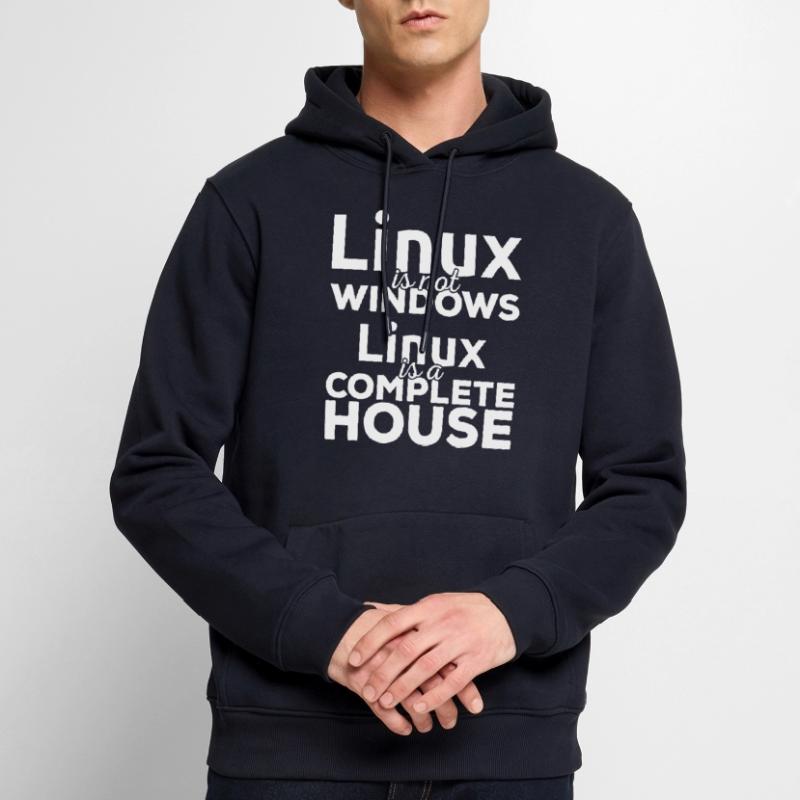 Linux est pas Windows! Linux est une maison complète! Sweat à capuche Premium bio Homme