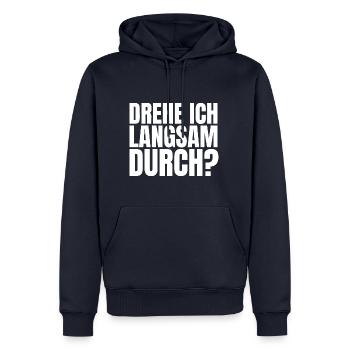 DREHE ICH LANGSAM DURCH - Männer Premium Bio Hoodie - Navy - Vorne - Nico (187cm)
