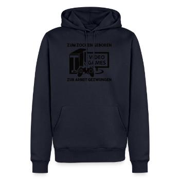 Zum Zocken Geboren Zur Arbeit Gezwungen - Männer Premium Bio Hoodie - Navy - Vorne - Nico (187cm)