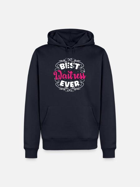 Best Waitress Ever - Männer Premium Bio Hoodie - Navy