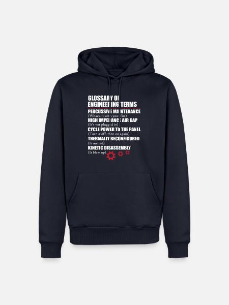 Funny Glossary Of Engineering Terms - Männer Premium Bio Hoodie - Navy