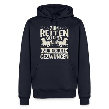 Zum reiten geboren, zur Schule gezwungen - Männer Premium Bio Hoodie - Navy - Vorne - Nico (187cm)