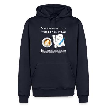 Lehrer Lehrerin Verwandle Kaffee in Unterricht - Männer Premium Bio Hoodie - Navy - Vorne - Nico (187cm)
