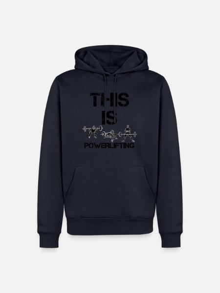 This is Powerlifting Bodybuilding Lifting Gym - Männer Premium Bio Hoodie - Navy