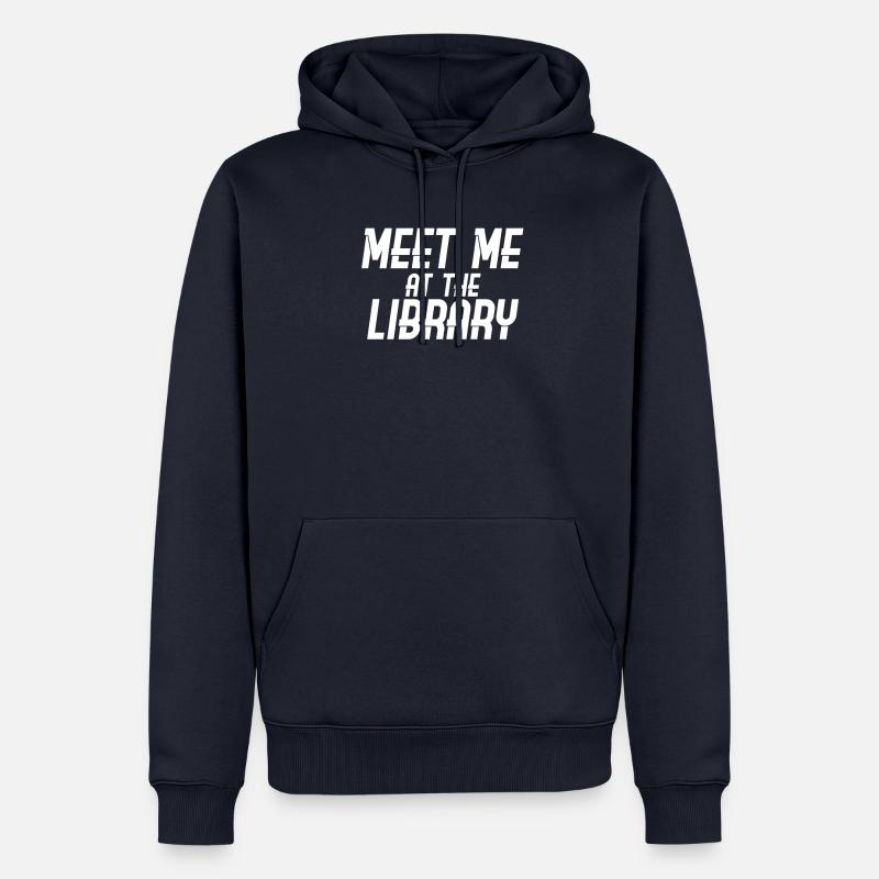 Rencontrez-moi à la bibliothèque - Sweat à capuche Premium bio Homme - bleu marine