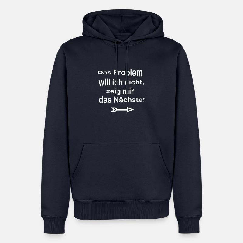 Witzige Sprüche Problem - Männer Premium Bio Hoodie - Navy