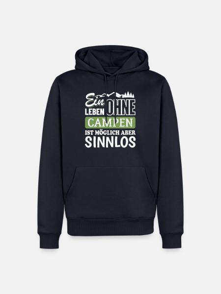 Ein Leben ohne Campen ist möglich aber sinnlos - Männer Premium Bio Hoodie - Navy