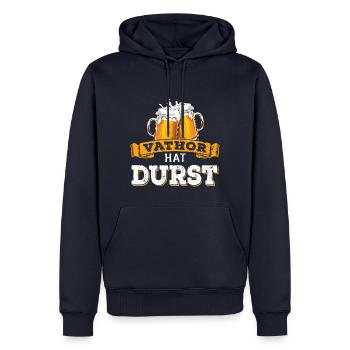 Vathor hat Durst - Vatertag - Trinken - Männertag - Männer Premium Bio Hoodie - Navy - Vorne - Nico (187cm)