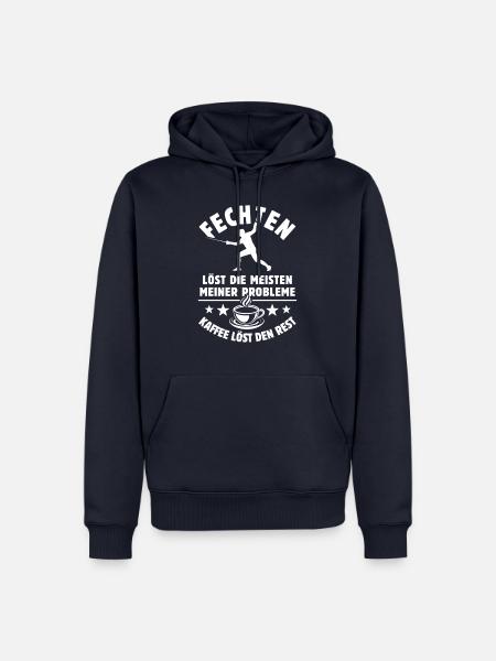 Fechten löst meine Probleme - Kaffee Spruch - Männer Premium Bio Hoodie - Navy