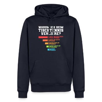 Tischtennis Humor Niederlage - Männer Premium Bio Hoodie - Navy - Vorne - Nico (187cm)