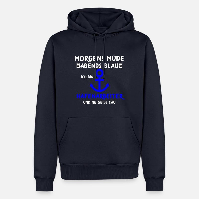 Hafenarbeiter Dockarbeiter Docker Hafen - Männer Premium Bio Hoodie - Navy