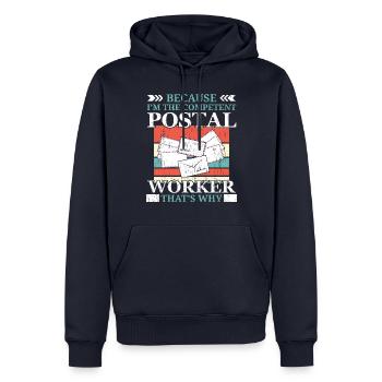 Je suis le facteur de poste compétent - Sweat à capuche Premium bio Homme - bleu marine - Devant - Nico (187cm)