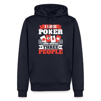 J’aime le poker et peut-être le casino à trois personnes - Sweat à capuche Premium bio Homme - bleu marine - Devant - Nico (187cm)