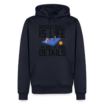 Basketball Is Life The Rest Is Just Details for - Men’s Premium Organic Hoodie - navy - Front - Nico (187cm)
