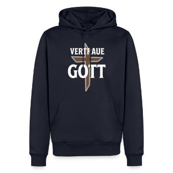Vertraue Gott Jeus Christus Christen Bibel - Männer Premium Bio Hoodie - Navy - Vorne - Nico (187cm)