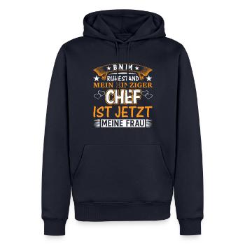 Bin im Ruhestand, mein Chef ist jetzt meine Frau - Männer Premium Bio Hoodie - Navy - Vorne - Nico (187cm)