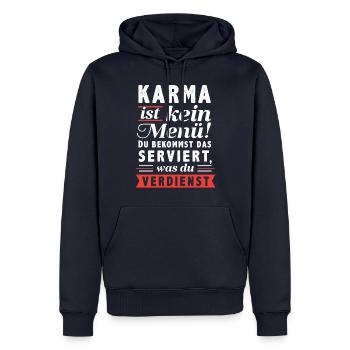 KARMA ist kein Menü. Du bekommst das serviert w... - Männer Premium Bio Hoodie - Navy - Vorne - Nico (187cm)