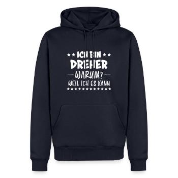 Dreher Fun Spruch Drehmaschinen Dreher Geschenk - Männer Premium Bio Hoodie - Navy - Vorne - Nico (187cm)