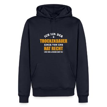 Ich bin der Trockenbauer - einer von uns hat Recht - Männer Premium Bio Hoodie - Navy - Vorne - Nico (187cm)