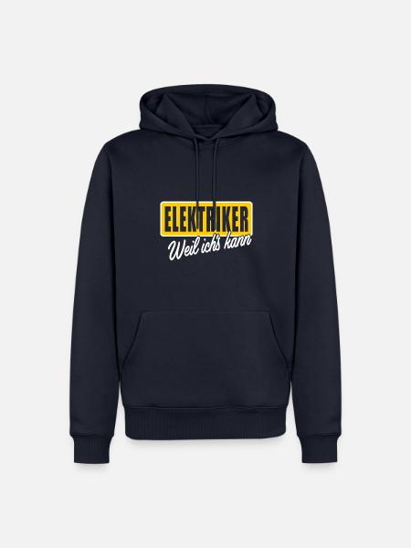 Elektriker weil ichs kann - Männer Premium Bio Hoodie - Navy