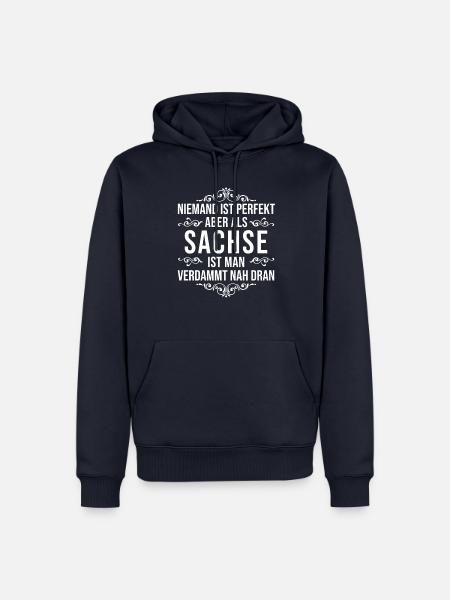 Sachsen Sachse Geschenk Spruch - Männer Premium Bio Hoodie - Navy