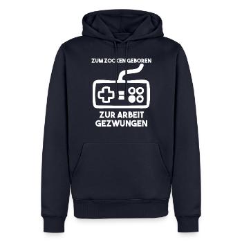 Zum Zocken Geboren Zur Arbeit Gezwungen - Männer Premium Bio Hoodie - Navy - Vorne - Nico (187cm)