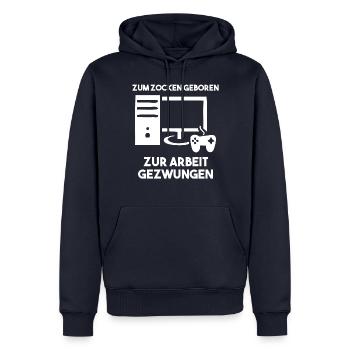 Zum Zocken Geboren Zur Arbeit Gezwungen - Männer Premium Bio Hoodie - Navy - Vorne - Nico (187cm)