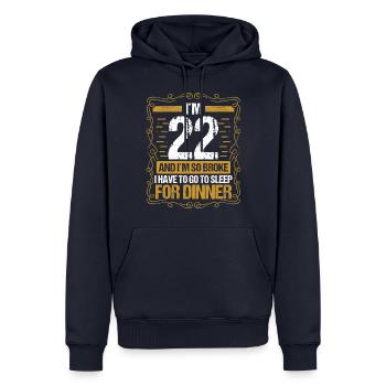 22 Idea Funny Go to Sleep for Dinner Year Humor - Männer Premium Bio Hoodie - Navy - Vorne - Nico (187cm)