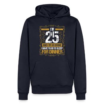 25 Idea Funny Go to Sleep for Dinner Year Humor - Männer Premium Bio Hoodie - Navy - Vorne - Nico (187cm)