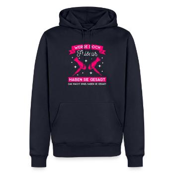 Werde Doch Friseur Haben Sie Gesagt Haarschneider - Männer Premium Bio Hoodie - Navy - Vorne - Nico (187cm)