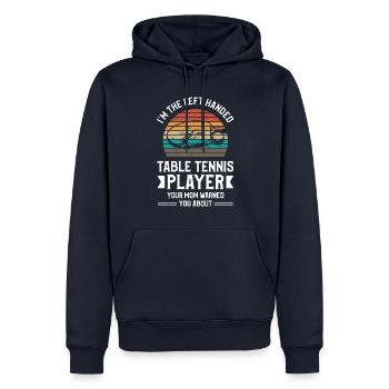 Ich bin der linkshändige Tischtennisspieler Deine Mutter - Männer Premium Bio Hoodie - Navy - Vorne - Nico (187cm)