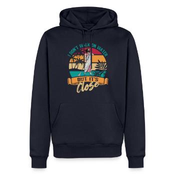 I don t walk on water but it s close - Jesus - SUP - Men’s Premium Organic Hoodie - navy - Front - Nico (187cm)