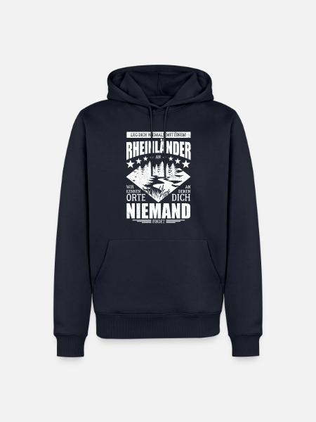 Leg dich nicht mit einem Rheinländer an - Spruch - Männer Premium Bio Hoodie - Navy