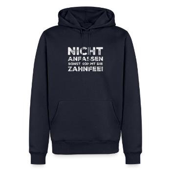 Nicht anfassen sonst kommt die Zahnfee - Spruch - Männer Premium Bio Hoodie - Navy - Vorne - Nico (187cm)