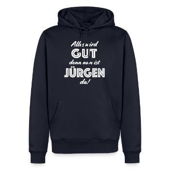 Jürgen - Alles wird gut, denn nun ist Jürgen da! - Männer Premium Bio Hoodie - Navy - Vorne - Nico (187cm)