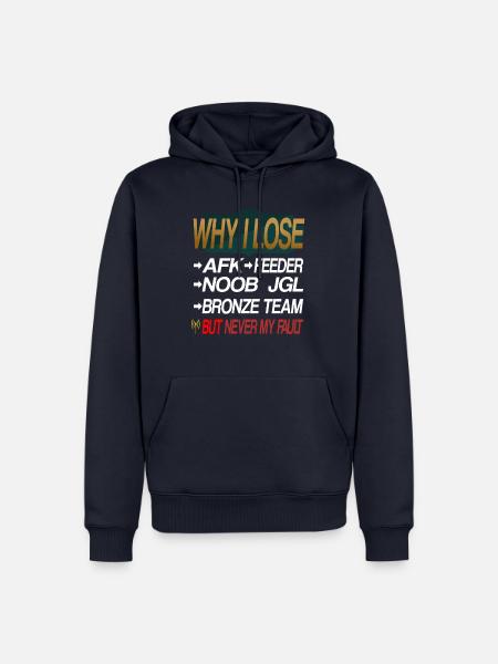 LOL WHY I LOSE - Männer Premium Bio Hoodie - Navy