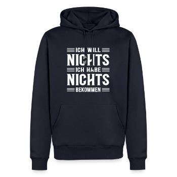 Ich Will Nichts Wunschlos Nicht Schenken Gar Nix - Männer Premium Bio Hoodie - Navy - Vorne - Nico (187cm)