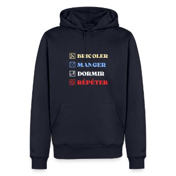 bricoler manger dormir humour bricolage bricoleur - Sweat à capuche Premium bio Homme - bleu marine - Devant - Nico (187cm)