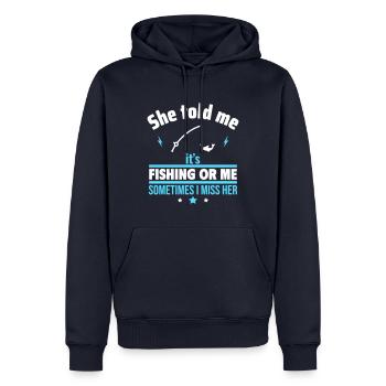 Elle a dit, la pêche ou moi, drôle de pêche - Sweat à capuche Premium bio Homme - bleu marine - Devant - Nico (187cm)