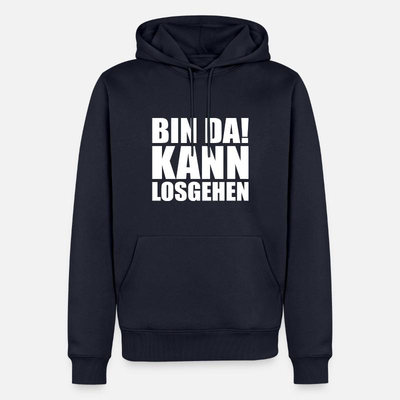 Bin da kann losgehen - Männer Premium Bio Hoodie - Navy