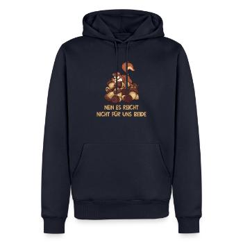 Nein Es Reicht Nicht Für Uns Beide Grauhörnchen - Männer Premium Bio Hoodie - Navy - Vorne - Nico (187cm)