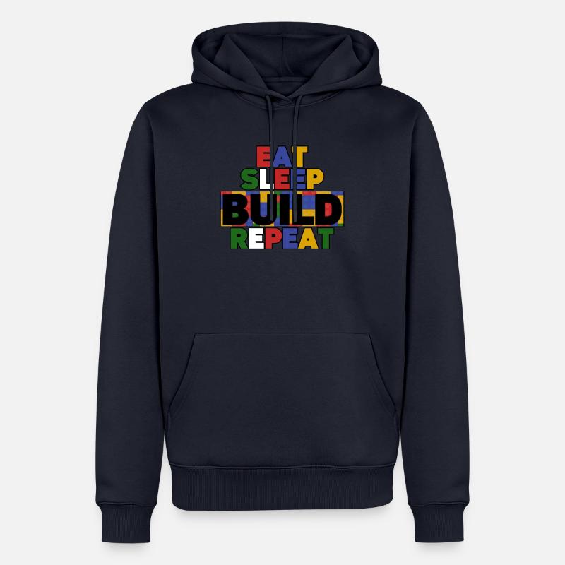 Drôle Manger Dormir Construire Répéter Blocs de construction Hommes - Sweat à capuche Premium bio Homme - bleu marine