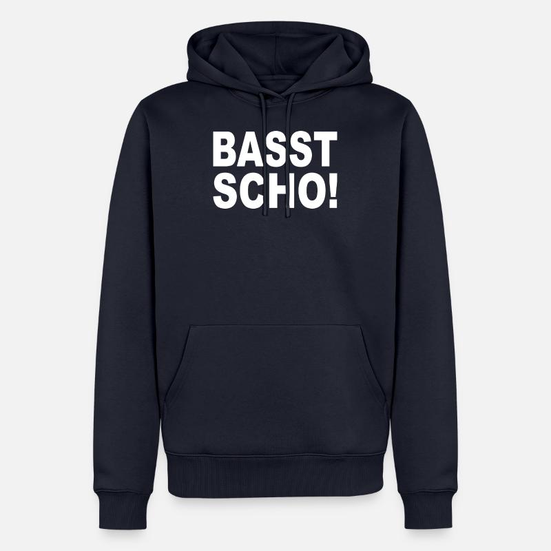 BASST SCHO - dialecte bavarois - Sweat à capuche Premium bio Homme - bleu marine