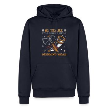81 Years Still Raiding While Drinking Mead - 81. - Männer Premium Bio Hoodie - Navy - Vorne - Nico (187cm)