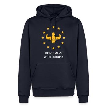 Don’t Mess With Europe! (Politik / 2C) - Männer Premium Bio Hoodie - Navy - Vorne - Nico (187cm)