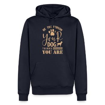 Be The Person Your Dog Thinks You Are 01 - Sweat à capuche Premium bio Homme - bleu marine - Devant - Nico (187cm)