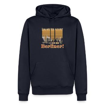 lustiger Spruch - Egal wie Berlin Ich bin Berliner - Männer Premium Bio Hoodie - Navy - Vorne - Nico (187cm)