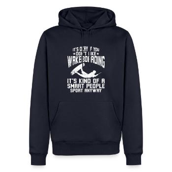 It's okay if you don't like Wakeboarding - Men’s Premium Organic Hoodie - navy - Front - Nico (187cm)